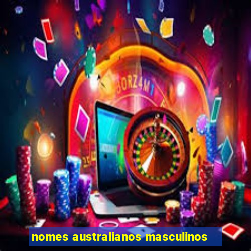 nomes australianos masculinos